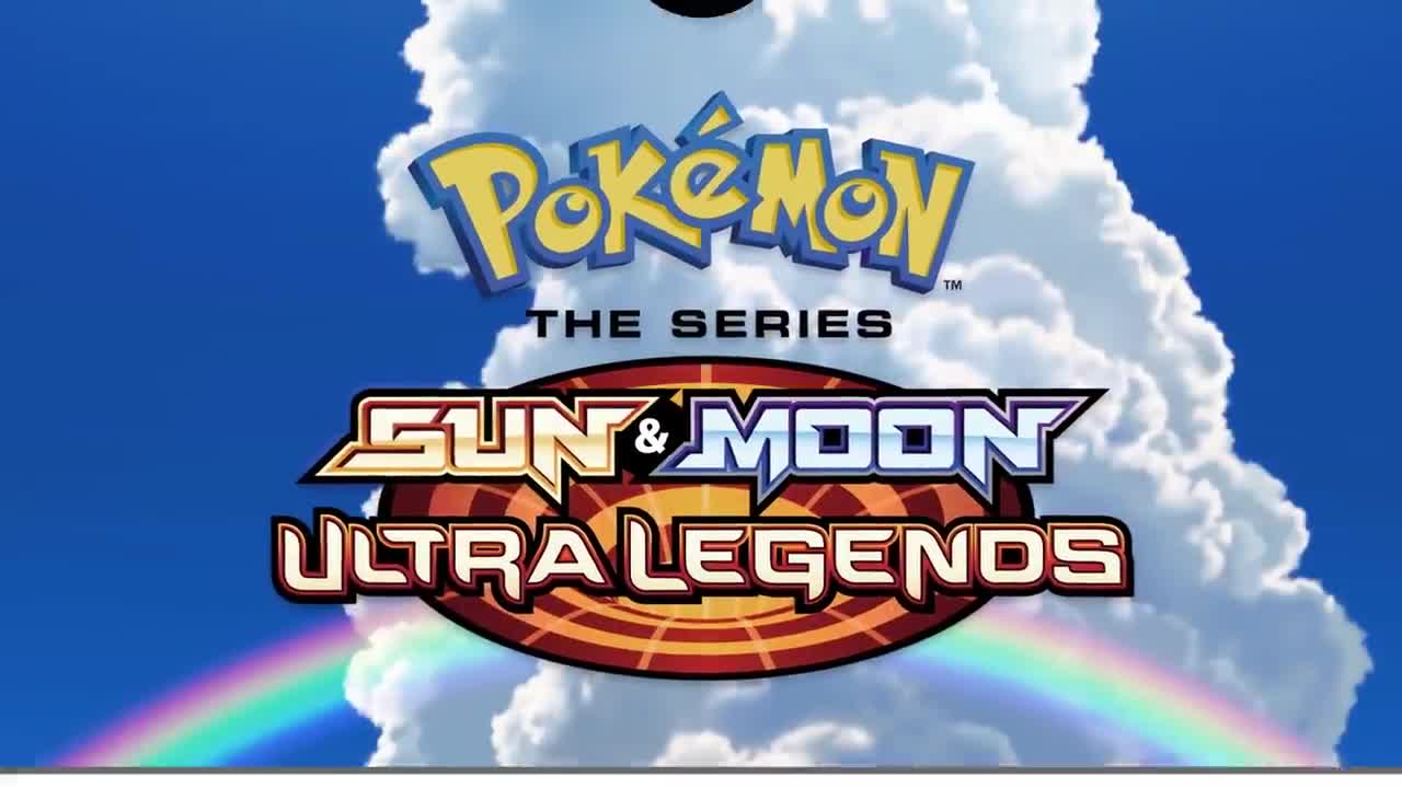 Pokémon the Series_ Sun & Moon—Ultra Legends_ Opening Theme