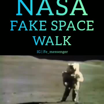 NASA FAKE SPACE WALK
