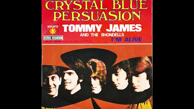 "CRYSTAL BLUE PERSUASION" FROM TOMMY JAMES