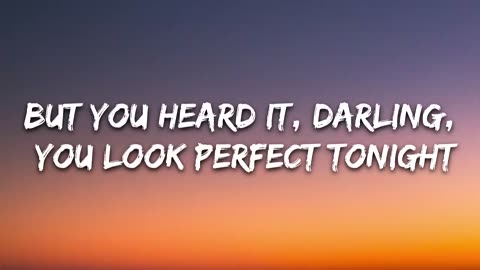 Ed Sheeran-perfect(lyrics)