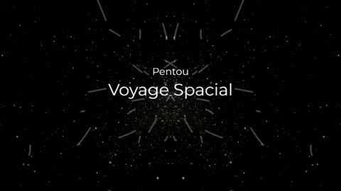 (Sin Copyright) Pentou - Voyage Spacial