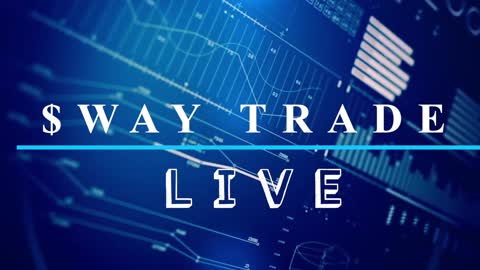 SWAY TRADE LIVE | JANUARY 14 ,2022