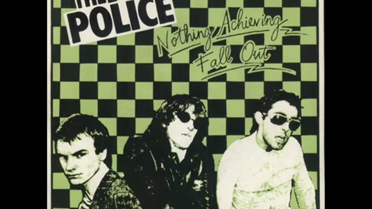 The Police ~ Fall Out