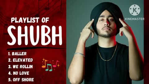 Playlist of SHUBH | Latest Punjabi Songs 2023