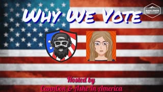 Why We Vote Ep 29 - Tue 5:00 PM ET -