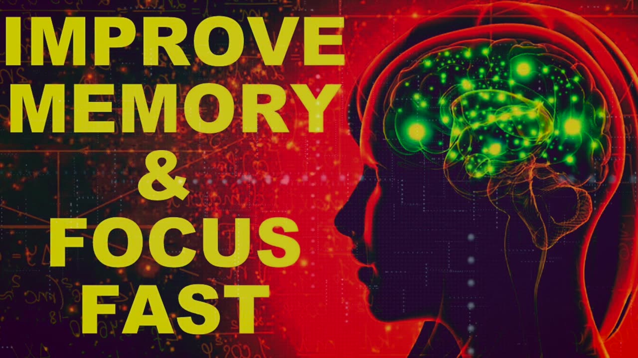 IMPROVE MEMORY & FOCUS FAST! BINAURAL BEATS SUBLIMINAL AFFIRMATIONS MEDITATION