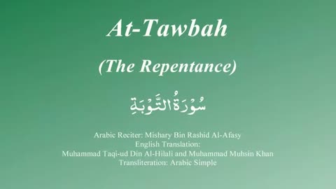 009 Surah At Taubah by Mishary Rashid Alafasy