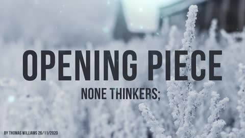 None thinkers;