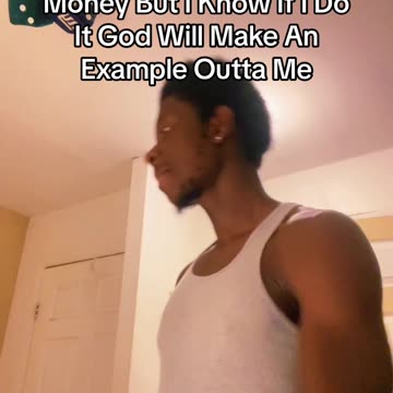 People Make Illegal Money But If I Do It God Will Make Example Outta Me 😂😂