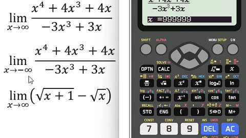 Thủ thuật CASIO: Giới hạn lim (x→∞)⁡ (x^4+4x^3+4x)/(-3x^3+3x) ; lim(x→∞)⁡(√(x+1)-√x)