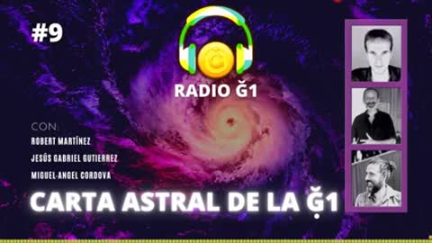 21nov2022 Carta Astral de la Moneda Libre G1, con Radio G1 · Robert Martinez || RESISTANCE ...-