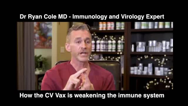 Dr Ryan Cole warns that vax weakens immune system