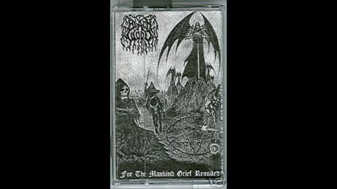 black wood - (2001) - demo - for the mankind grief reunited (1999)