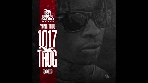 Young Thug - 1017 Thug Mixtape