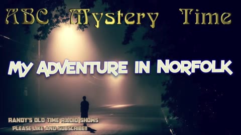 ABC Mystery Time My Adventure in Norfolk