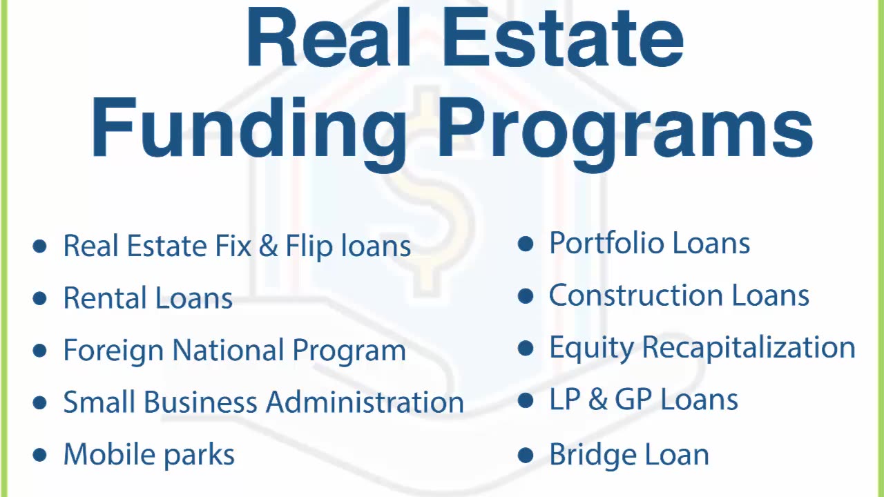 Real State Funding Program