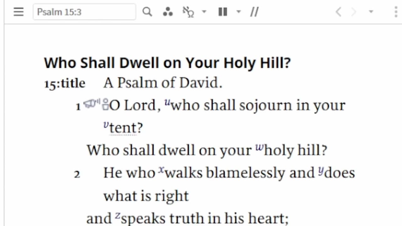 Bible Reading Psalm 15:1-5: Who Can Dwell With God?
