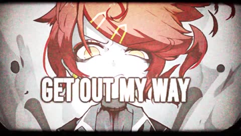 Nightcore - NEFFEX - Get Out My Way (Lyrics)