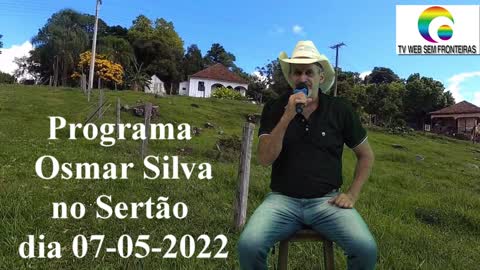 28/04/2022 - Osmar Silva no Sertão dia 07-05-2022