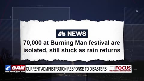 IN FOCUS: Hard Working Americans Facing Natural Disasters and Civil Unrest with Lt. Steven Rogers