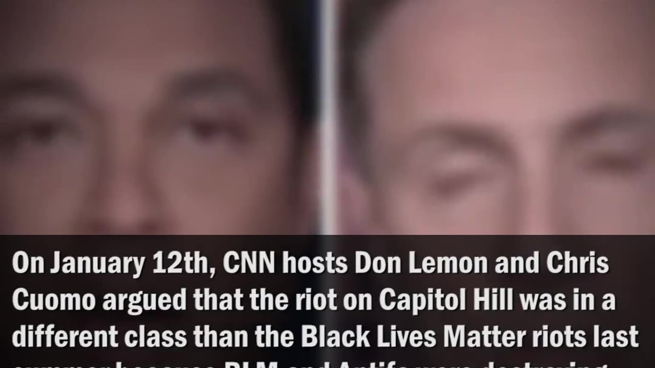 Chris Cuomo and Don Lemon Claim BLM Riots Are More Justified Than Capitol Hill Riot