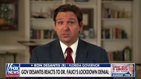 DeSantis on Fauci & the damage caused by lockdowns.