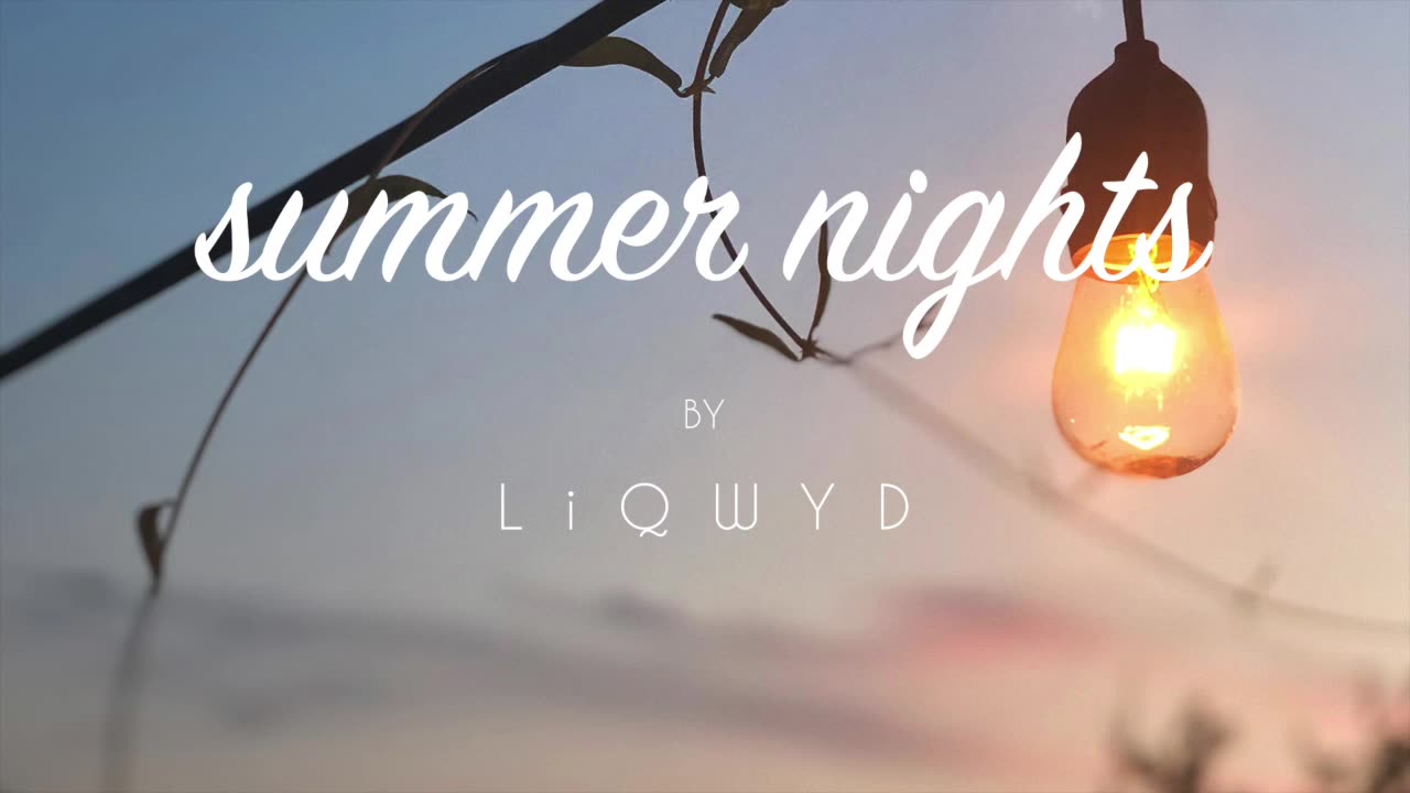 LiQWYD - Summer nights