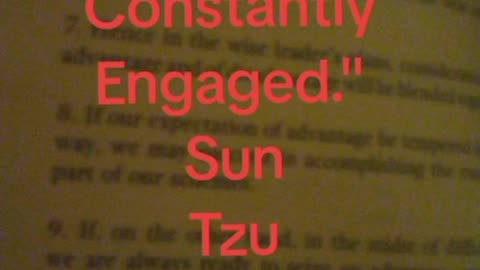 Sun Tzu - "Keep Them Constantly Engaged" 😡😱