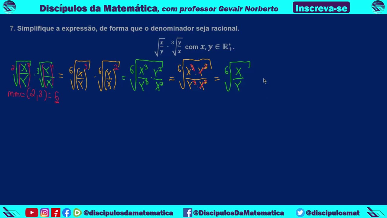 Em casa 07) Simplifique de forma que o denominador seja racional - Discípulos da matemática