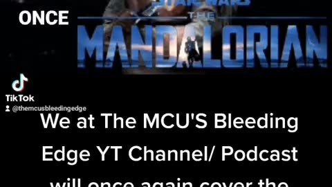 The Mandolorian Season 3 EP 2 RECAP + DISCUSSION on The MCU'S Bleeding Edge! #mandolorianepisode2