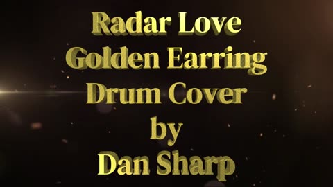 Radar Love, Golden Earring Drum Cover