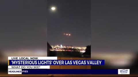 'Mysterious lights' seen hovering over Las Vegas valley