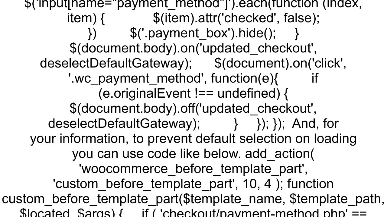 WooCommerce Deselect Default Payment Method