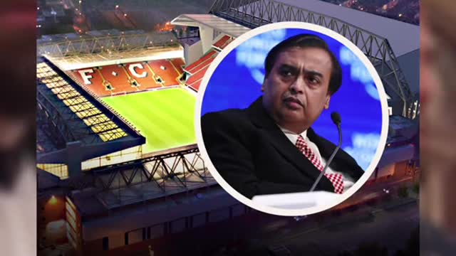 Liverpool is approached by 8th richest man in the world.... Mukesh Ambani 💰💰