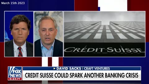 Bank Collapse | Why Did Silicon Valley Bank & Signature Bank Collapse? "What Exactly Are We Watching." - Tucker Carlson