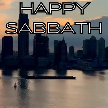 HAPPY SABBATH DAY
