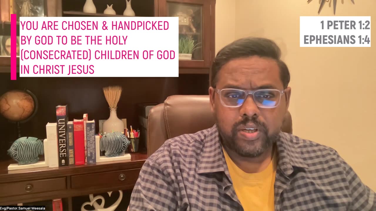 You are chosen by God-Evg.Samuel Meesala