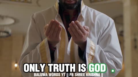 God is only truth