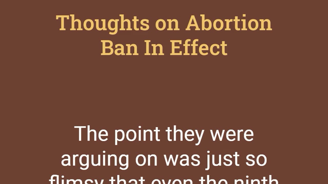 Tyler's and John's Thoughts on Abortion Ban In Effect