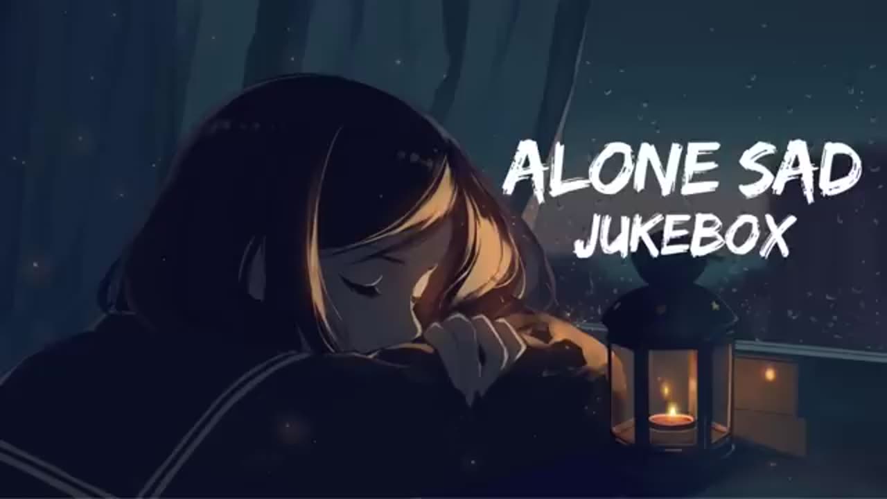 Alone Sad Jukebox [Slowed+Revered] Song | Lofi Hits | Lofi | Chill Trap Beats