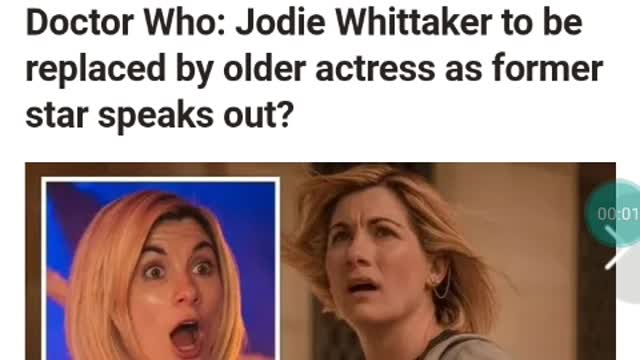 Doctor Who Jodie Whitaker To be Replaced by Older Female Reaction ( My Thoughts)