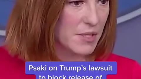 Psaki on Trump's lawsuit to block release of Jan 6. documents