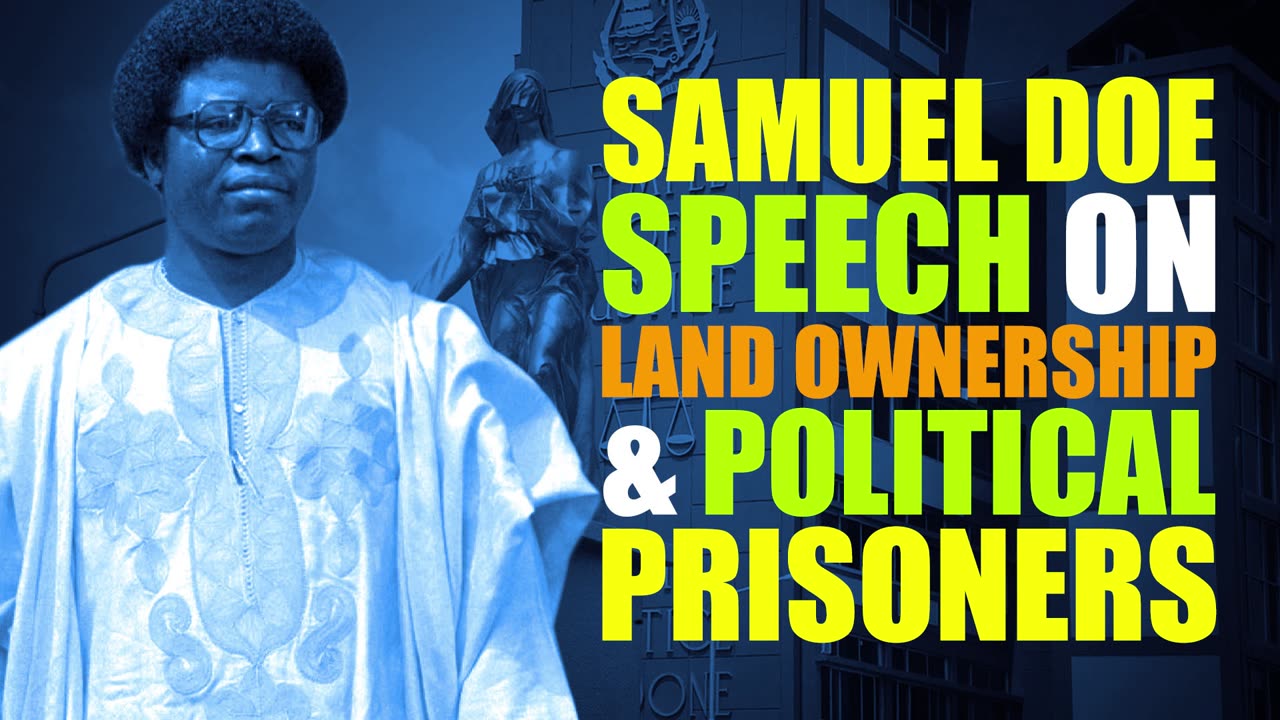 Liberian President Samuel K. Doe - December 12, 1985 - Unity Conference Center Speech