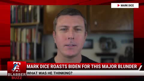 Mark Dice ROASTS Biden For This Major Blunder