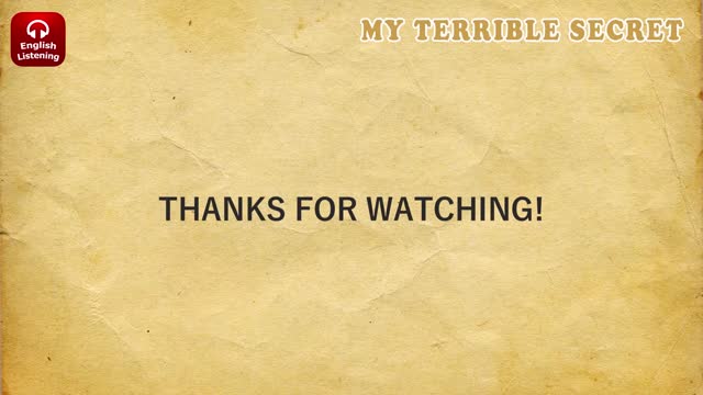MY TERRIBLE SECRET