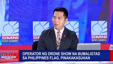 Operator ng drone show na bumaligtad sa Philippines flag, pinakakasuhan