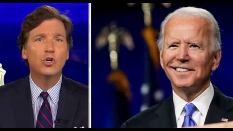 Tucker Carlson called Joe Biden