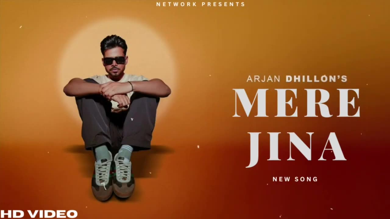 Mere Jina Arjan Dhillon