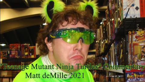 Matt deMille Movie Commentary #282: Teenage Mutant Ninja Turtles (1990)