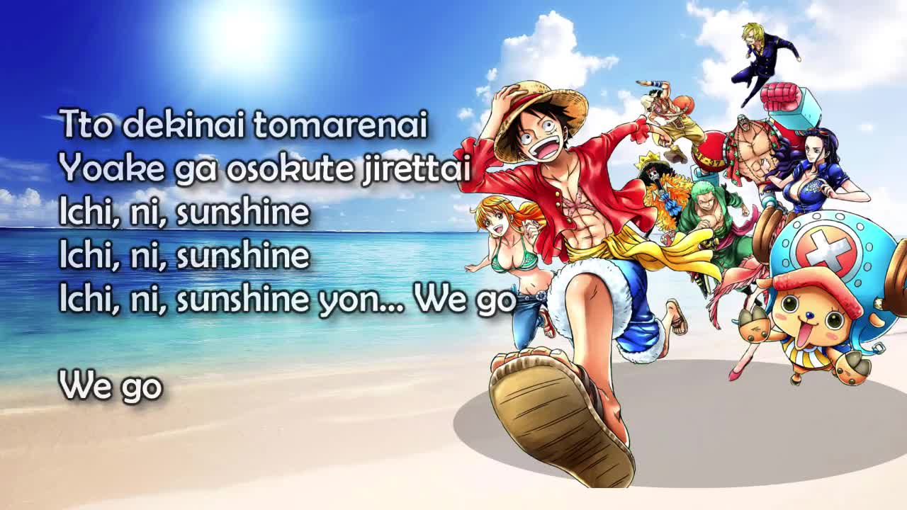 One Piece OP 15 - We Go Lyrics